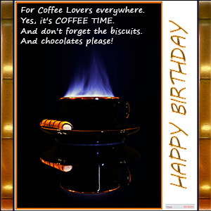 A "Birthday" e-Card - with Fine Art Image of COFFEE TIME