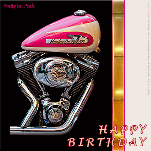 A BIRTHDAY e-CARD - HARLEY DAVIDSON - PRETTY IN PINK